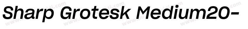 Sharp Grotesk Medium20字体转换